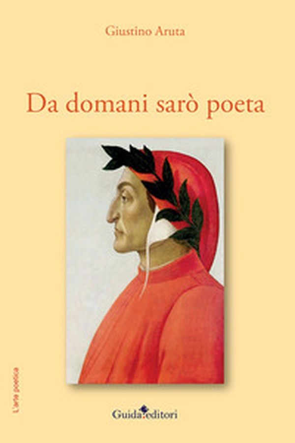 Da domani sarò poeta - Librerie.coop Da domani sarò poeta - Librerie.coop