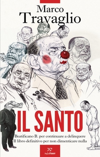 Il Santo - Librerie.coop Il Santo - Librerie.coop