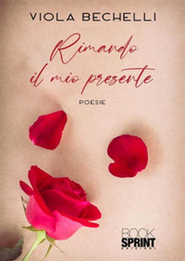 Rimando il mio presente - Librerie.coop Rimando il mio presente - Librerie.coop