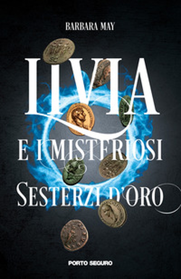 Livia e i misteriosi sesterzi d'oro - Librerie.coop Livia e i misteriosi sesterzi d'oro - Librerie.coop