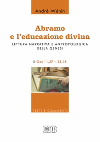Abramo e l’educazione divina - Librerie.coop Abramo e l’educazione divina - Librerie.coop