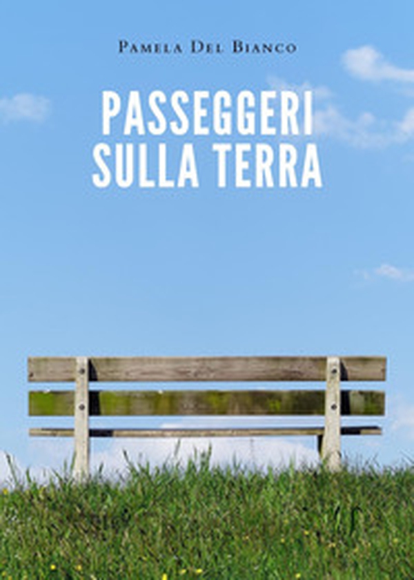 Passeggeri sulla Terra - Librerie.coop Passeggeri sulla Terra - Librerie.coop