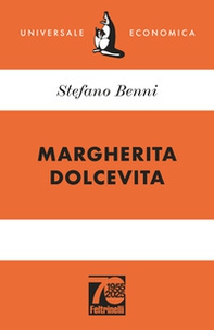 Margherita Dolcevita. Ediz. 70° anniversario - Librerie.coop Margherita Dolcevita. Ediz. 70° anniversario - Librerie.coop
