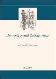 Democracy and risorgimento - Librerie.coop