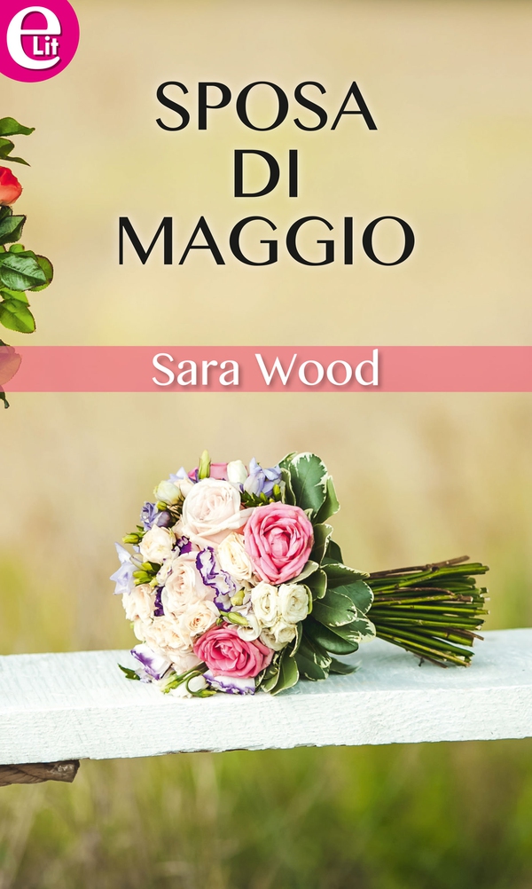 Sposa di maggio (eLit) - Librerie.coop Sposa di maggio (eLit) - Librerie.coop