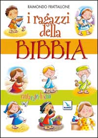 I ragazzi della Bibbia. Cantacatechismo. Partitura - Librerie.coop I ragazzi della Bibbia. Cantacatechismo. Partitura - Librerie.coop