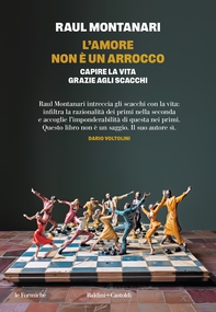 L'amore non è un arrocco - Librerie.coop L'amore non è un arrocco - Librerie.coop