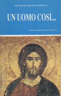 Un uomo così... - Librerie.coop