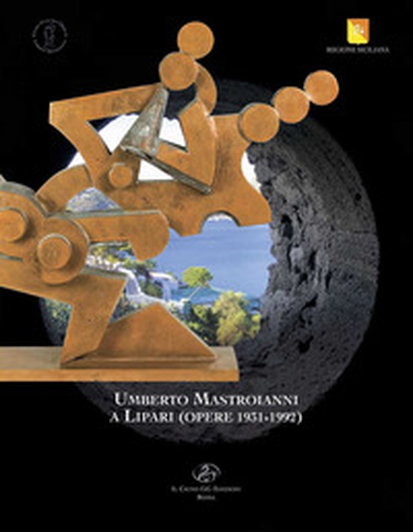 Umberto Mastroianni a Lipari (opere 1931-1992) - Librerie.coop Umberto Mastroianni a Lipari (opere 1931-1992) - Librerie.coop