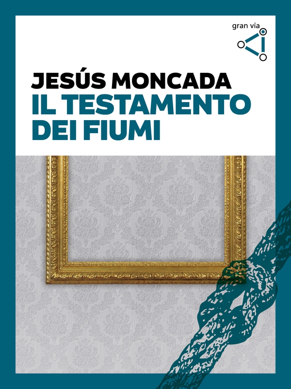 Il testamento dei fiumi - Librerie.coop Il testamento dei fiumi - Librerie.coop