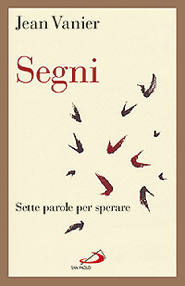 Segni. Sette parole per sperare - Librerie.coop Segni. Sette parole per sperare - Librerie.coop