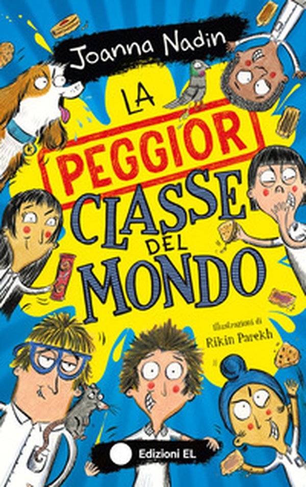 La peggior classe del mondo - Librerie.coop La peggior classe del mondo - Librerie.coop