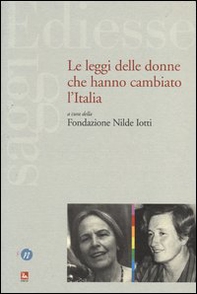 Le leggi delle donne che hanno cambiato l'Italia - Librerie.coop