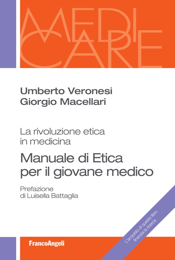 Manuale di etica per il giovane medico. La rivoluzione etica in medicina - Librerie.coop Manuale di etica per il giovane medico. La rivoluzione etica in medicina - Librerie.coop