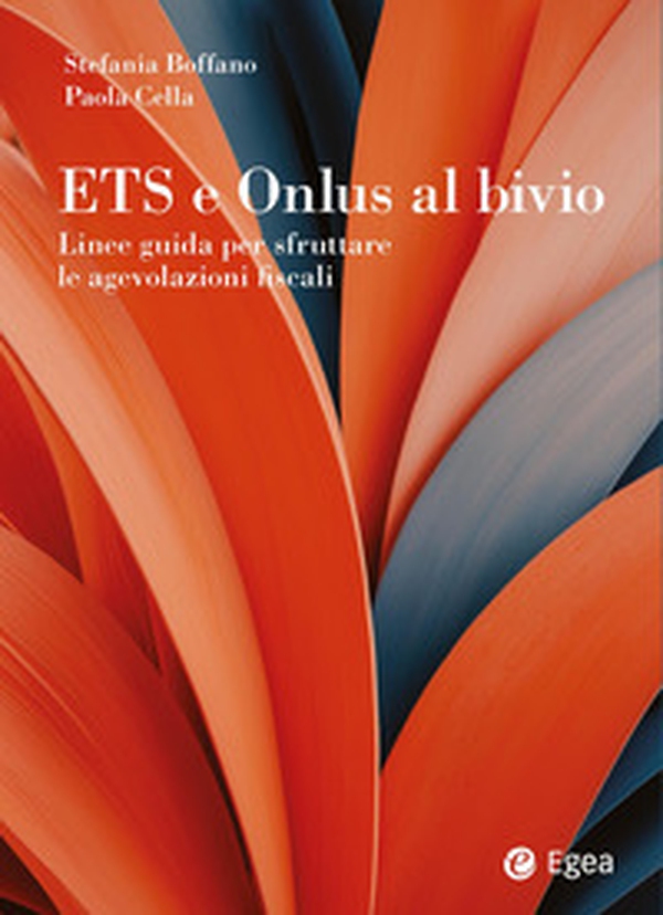 ETS e onlus al bivio. Linee guida per sfruttare le agevolazioni fiscali - Librerie.coop