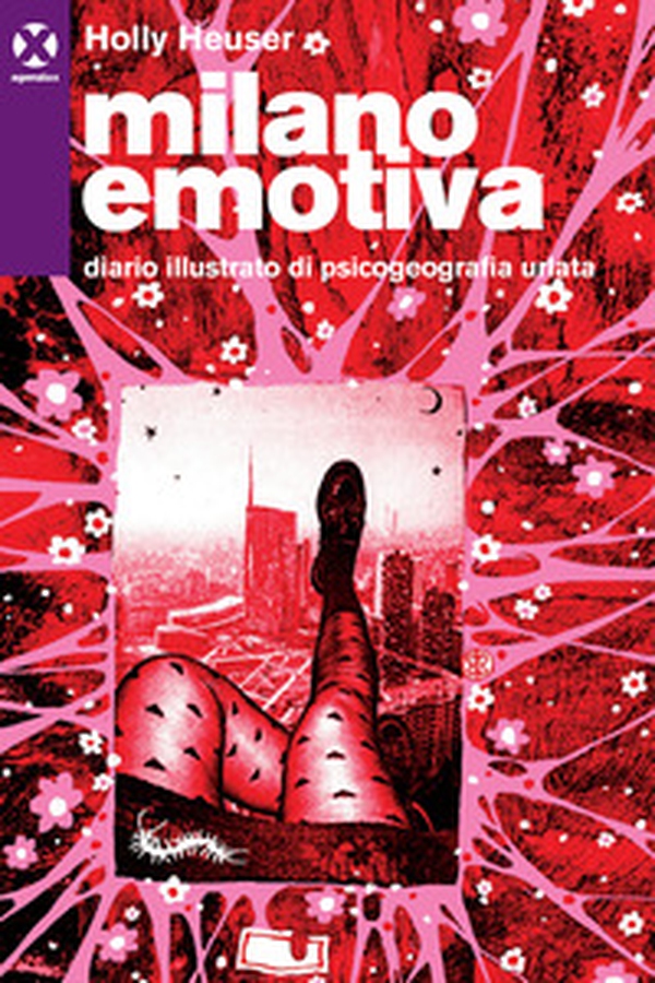 Milano emotiva. Diario illustrato di psicogeografia urlata - Librerie.coop Milano emotiva. Diario illustrato di psicogeografia urlata - Librerie.coop