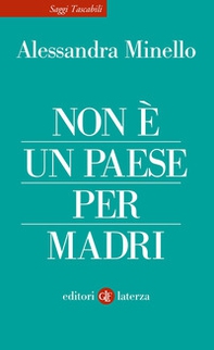 Non è un Paese per madri - Librerie.coop
