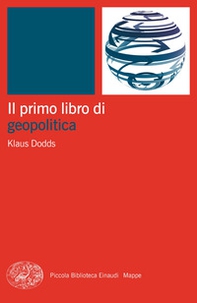 Il primo libro di geopolitica - Librerie.coop