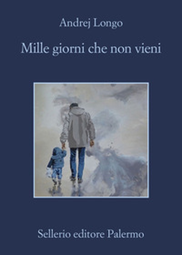 Mille giorni che non vieni - Librerie.coop Mille giorni che non vieni - Librerie.coop