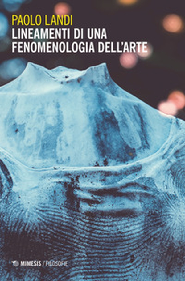 Lineamenti di una fenomenologia dell'arte - Librerie.coop Lineamenti di una fenomenologia dell'arte - Librerie.coop