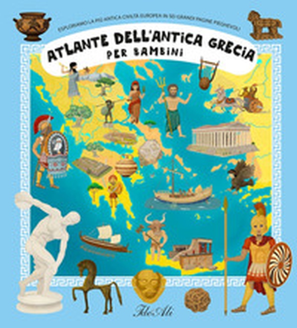 Atlante dell'antica Grecia - Librerie.coop Atlante dell'antica Grecia - Librerie.coop