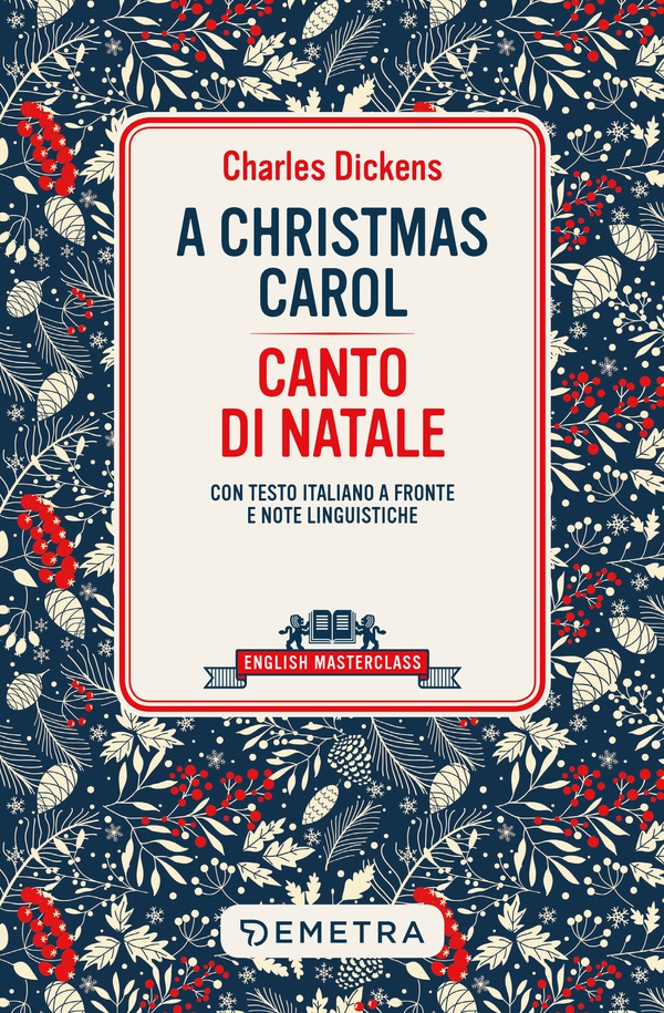 A Christmas Carol - Canto di Natale - Librerie.coop A Christmas Carol - Canto di Natale - Librerie.coop