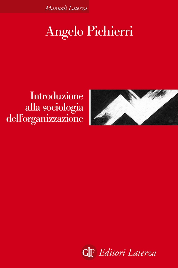 Sociologia dell'organizzazione - Librerie.coop Sociologia dell'organizzazione - Librerie.coop