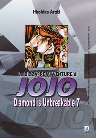 Diamond is unbreakable. Le bizzarre avventure di Jojo - Vol. 7 - Librerie.coop