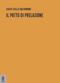 Il patto di prelazione - Librerie.coop Il patto di prelazione - Librerie.coop