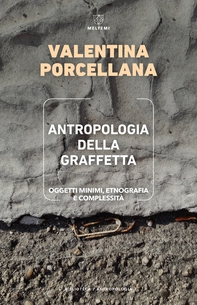 Antropologia della graffetta - Librerie.coop