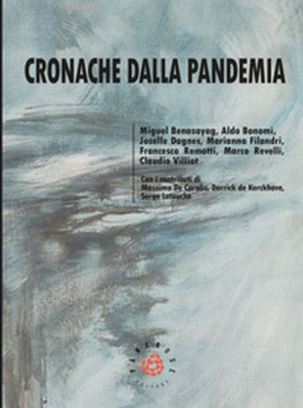 Cronache dalla pandemia - Librerie.coop Cronache dalla pandemia - Librerie.coop