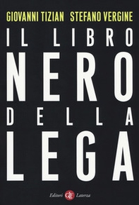 Il libro nero della Lega - Librerie.coop