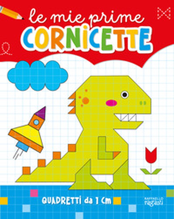 Le mie prime cornicette - Librerie.coop Le mie prime cornicette - Librerie.coop