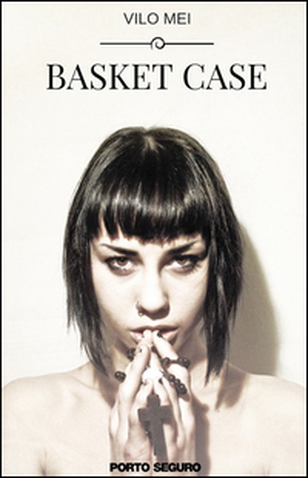Basket case - Librerie.coop Basket case - Librerie.coop