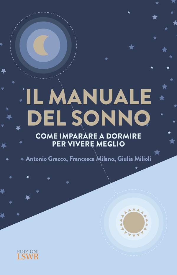 Il manuale del sonno - Librerie.coop Il manuale del sonno - Librerie.coop