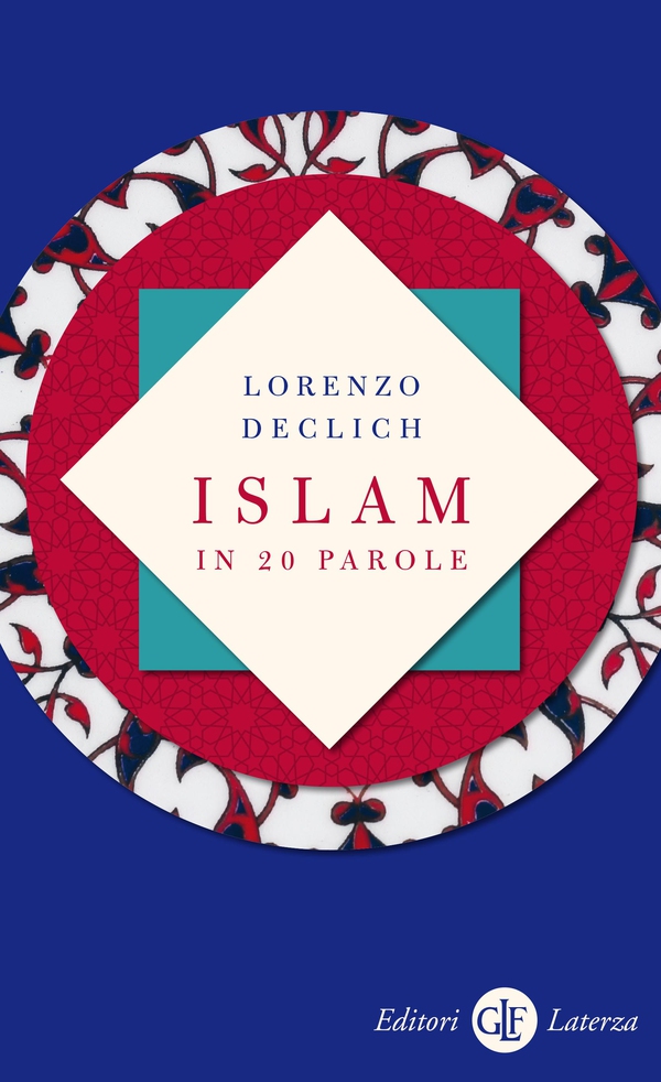 Islam in 20 parole - Librerie.coop Islam in 20 parole - Librerie.coop