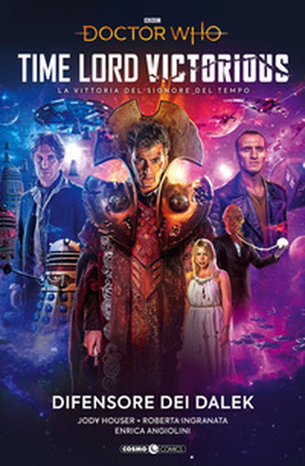 Doctor Who: Time lord victorious. La vittoria del signore del tempo - Librerie.coop Doctor Who: Time lord victorious. La vittoria del signore del tempo - Librerie.coop