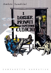 I dossier privati dell'ispettore Cudicio - Librerie.coop