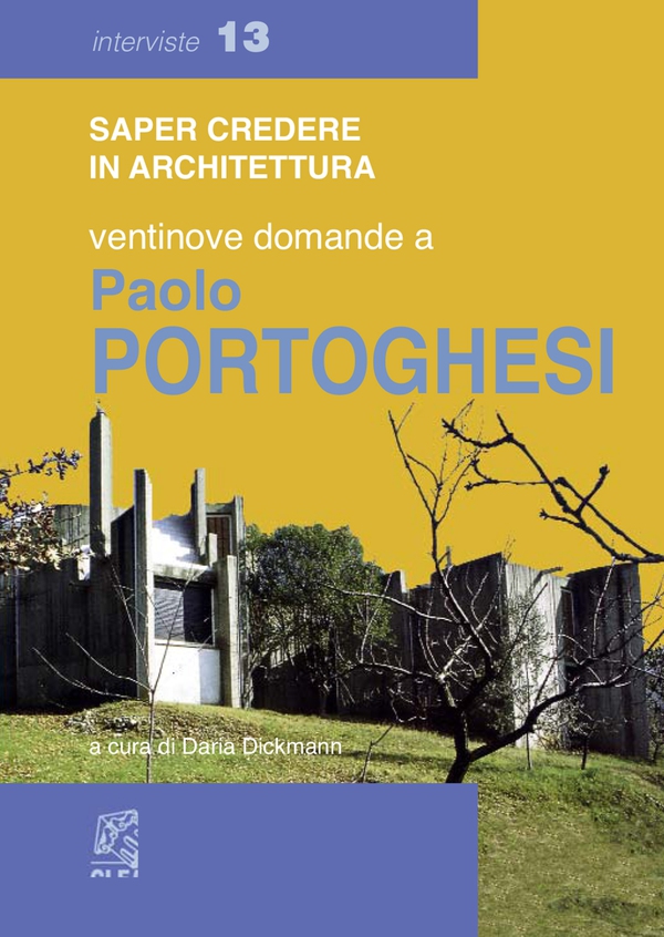VENTINOVE DOMANDE A PAOLO PORTOGHESI - Librerie.coop VENTINOVE DOMANDE A PAOLO PORTOGHESI - Librerie.coop