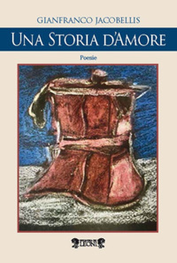 Una storia d'amore - Librerie.coop Una storia d'amore - Librerie.coop
