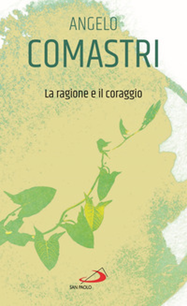 La ragione e il coraggio - Librerie.coop La ragione e il coraggio - Librerie.coop