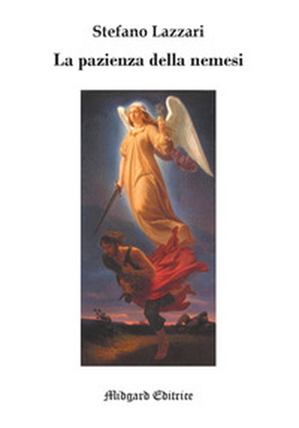 La pazienza della nemesi - Librerie.coop La pazienza della nemesi - Librerie.coop