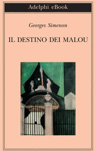 Il destino dei Malou - Librerie.coop