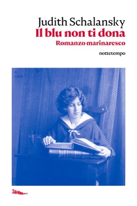 Il blu non ti dona - Librerie.coop Il blu non ti dona - Librerie.coop