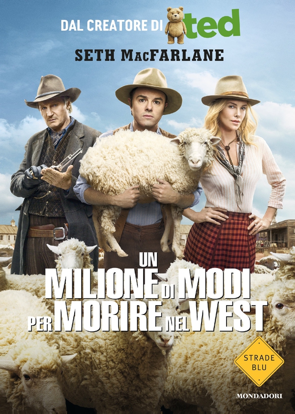 Un milione di modi per morire nel West - Librerie.coop Un milione di modi per morire nel West - Librerie.coop