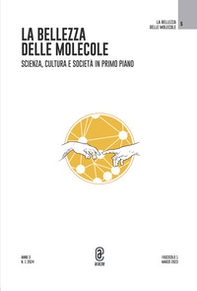 La bellezza delle molecole. Scienza, cultura e società in primo piano - Vol. 1 - Librerie.coop