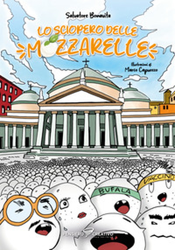 Lo sciopero delle mozzarelle - Librerie.coop Lo sciopero delle mozzarelle - Librerie.coop