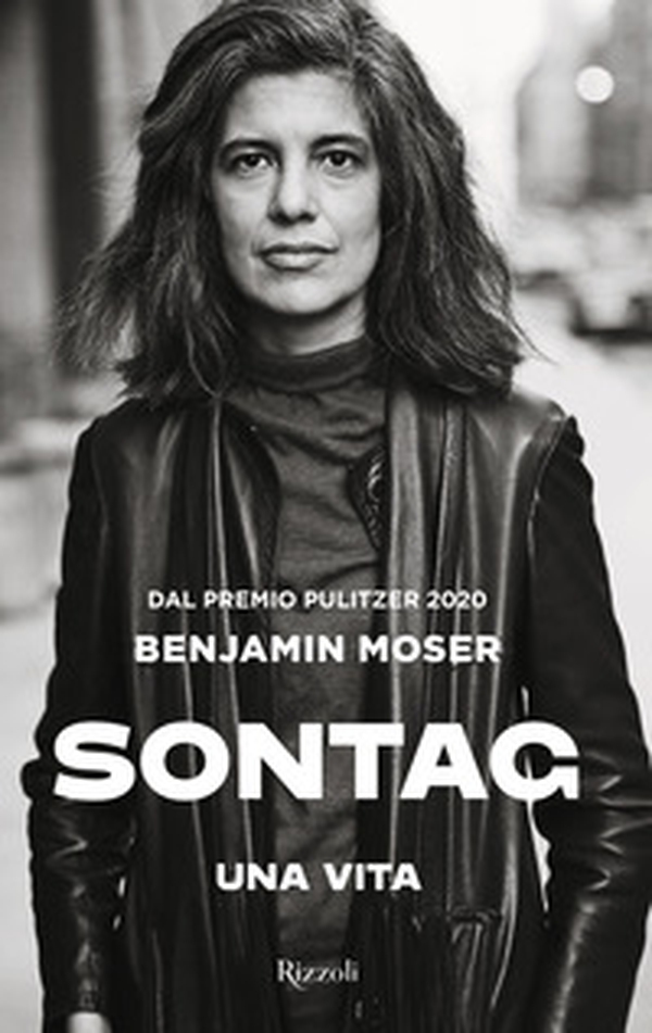 Sontag. Una vita - Librerie.coop Sontag. Una vita - Librerie.coop