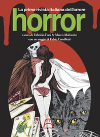 Horror. La prima rivista dell'orrore - Librerie.coop
