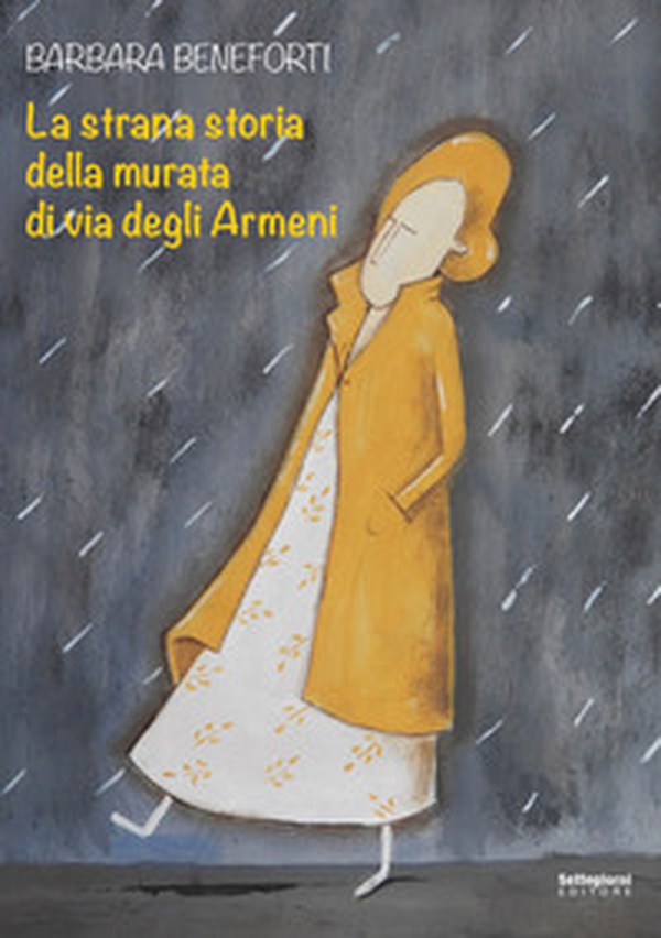 La strana storia della murata di via degli Armeni - Librerie.coop La strana storia della murata di via degli Armeni - Librerie.coop